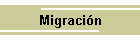 Migracin