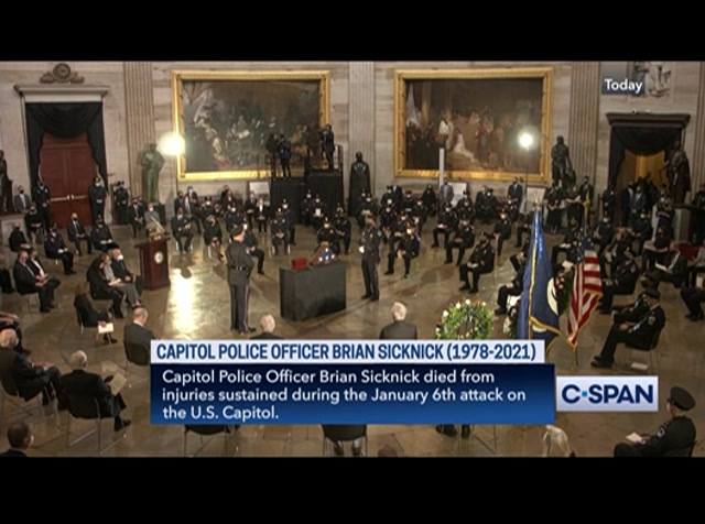 Memorial Service for Officer Sicknick at U.S. Capitol : CSPAN : February 3, 2021 7:11pm-7:54pm EST